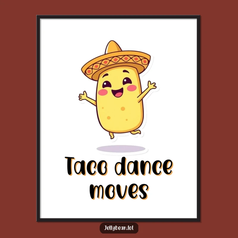 Funny Dancing Taco Digital Art: Instant Fiesta Sombrero Character Decor Gifts