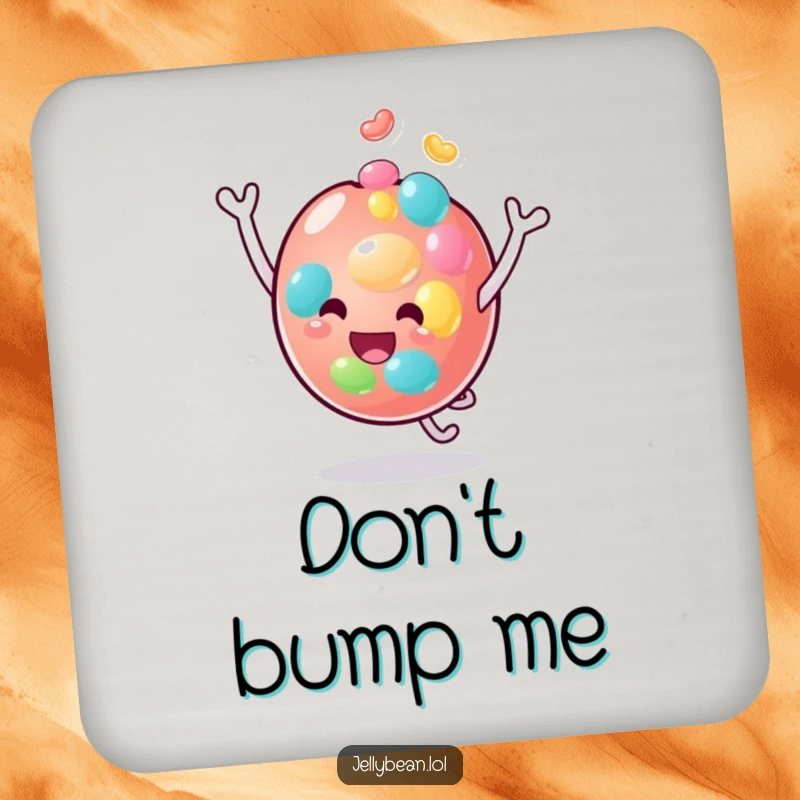 Funny drink coaster featuring an anthropomorphic jelly bean character joyfully bouncing on its head, protecting surfaces with a humorous splash.