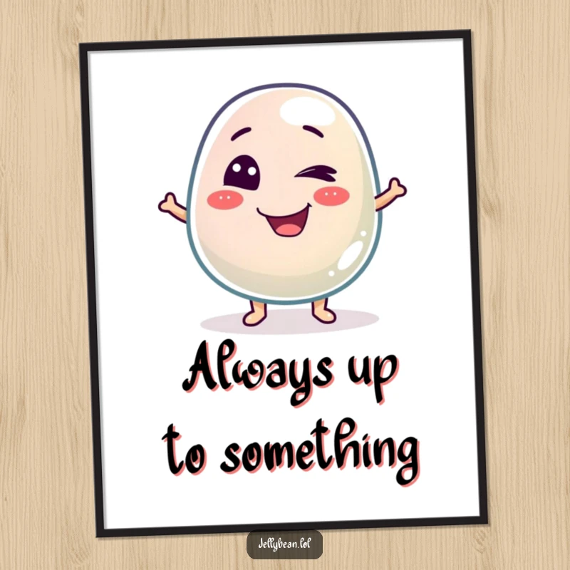 Funny poster showcasing a mischievous jelly bean character winking playfully, adding a cheerful and humorous focal point to any room.