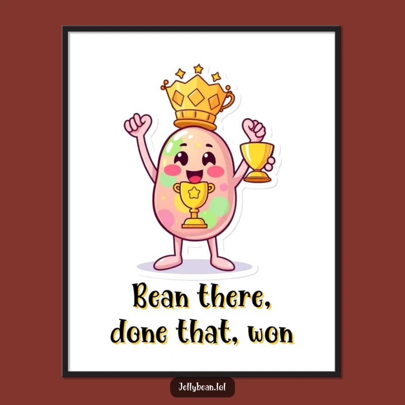 Funny Free Printable Wall Art: Victorious Jelly Bean Trophy Winner Downloadable Decor