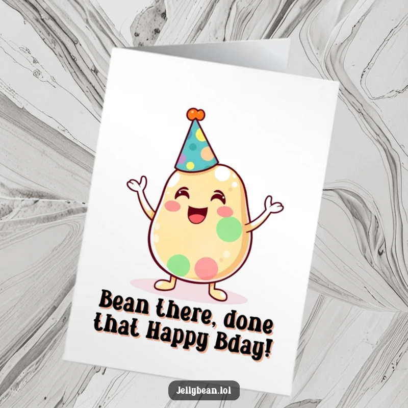 Funny Free Printable Birthday Card showing a jelly bean in a party hat, enthusiastically cheering, ready for cake and fun.