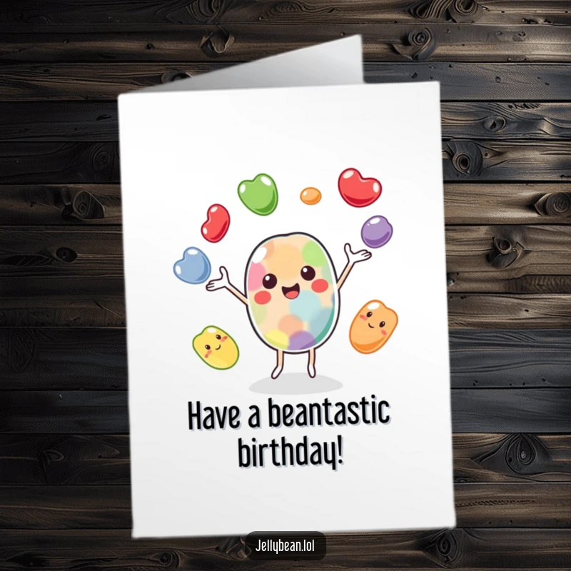 Funny Free Printable Birthday Card depicting a cheerful jelly bean character juggling several smaller beans, full of energy.