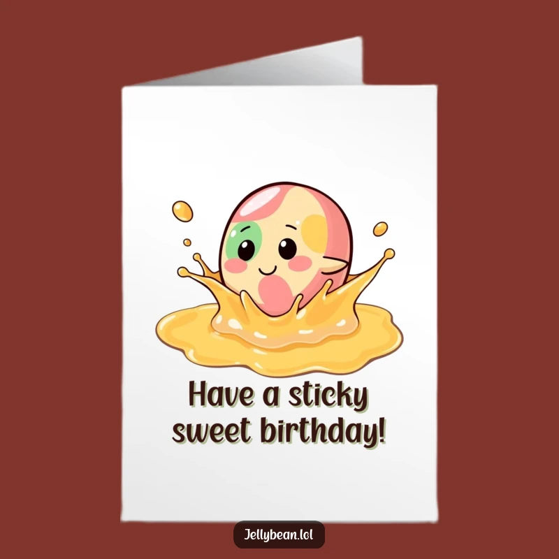 Free Printable Birthday Card: Syrup Splash Jelly Bean, Funny Downloadable Gift Idea
