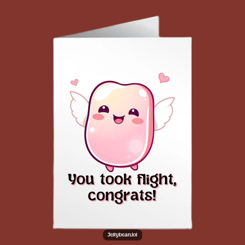 Free Printable Jelly Bean Congrats Card: Winged Flight Humor