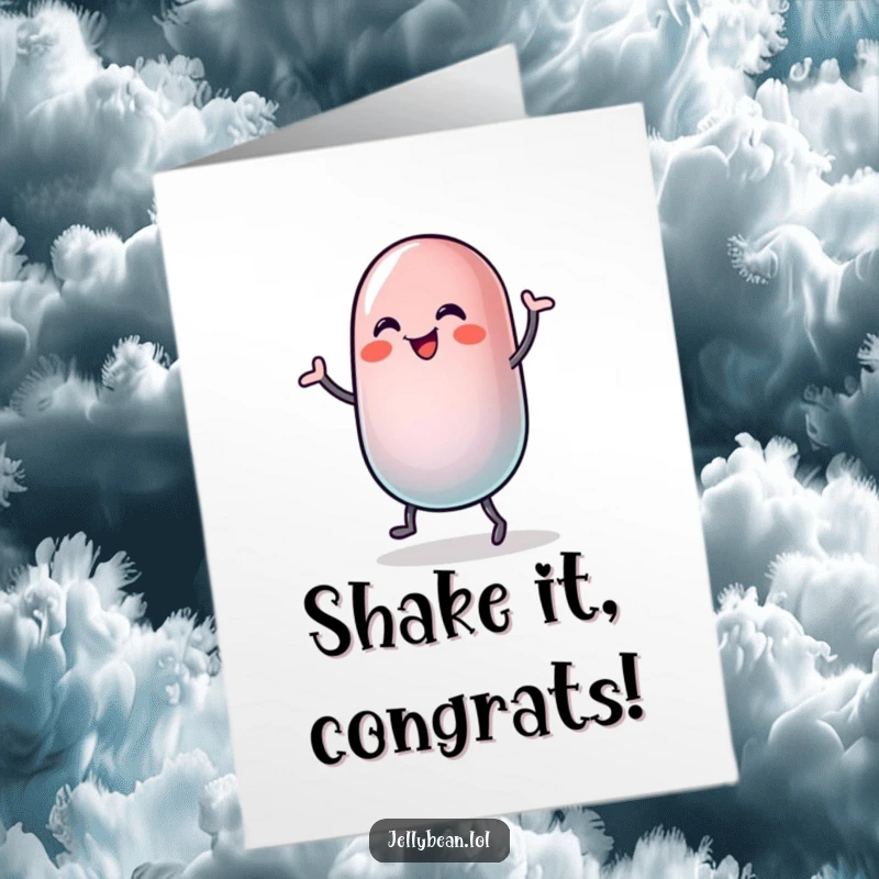 Funny Free Printable Congrats Card: A jelly bean character performing a silly dance, its body wobbling with happiness.