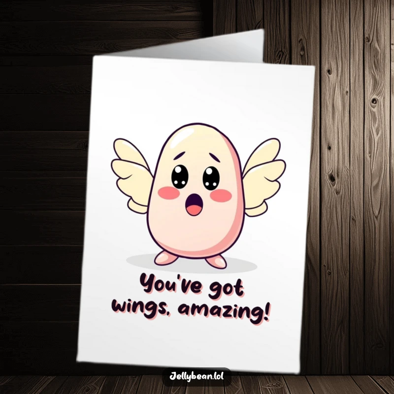 Funny Free Printable Congrats Card: Jelly bean character sprouting wings, symbolizing remarkable growth and achievement.