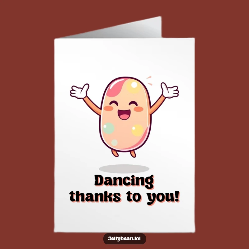Free Printable Thank You Card: Dancing Jelly Bean, Funny Downloadable Gift
