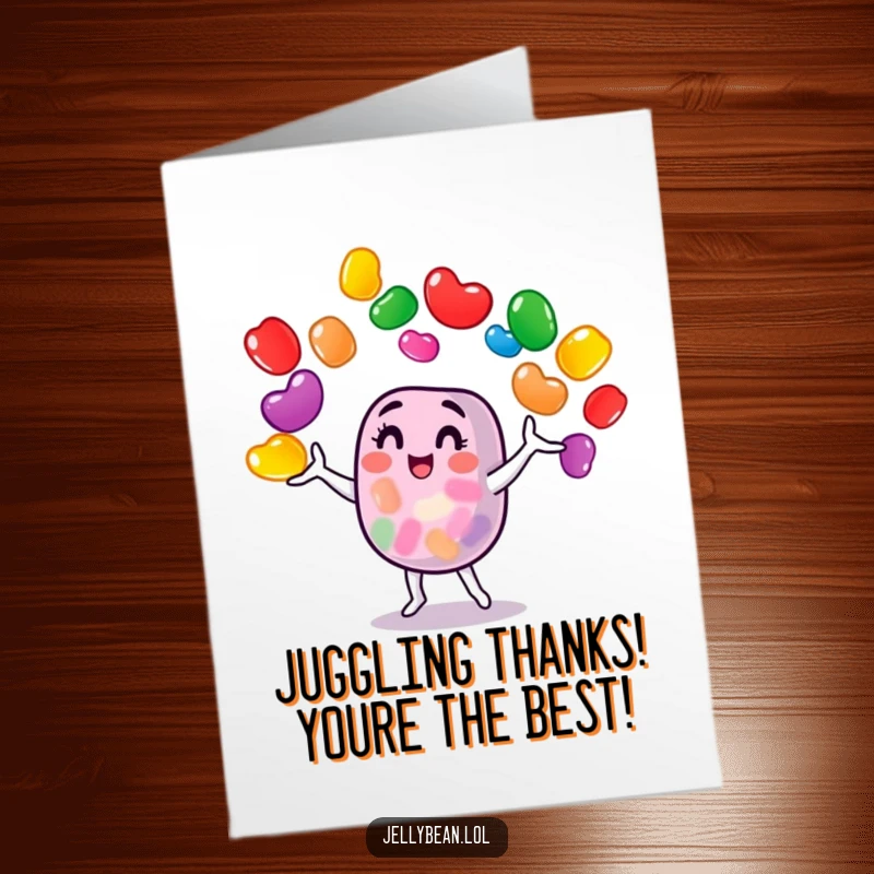 Funny Free Printable Thank You Card of a jelly bean character juggling beans with a thankful expression.