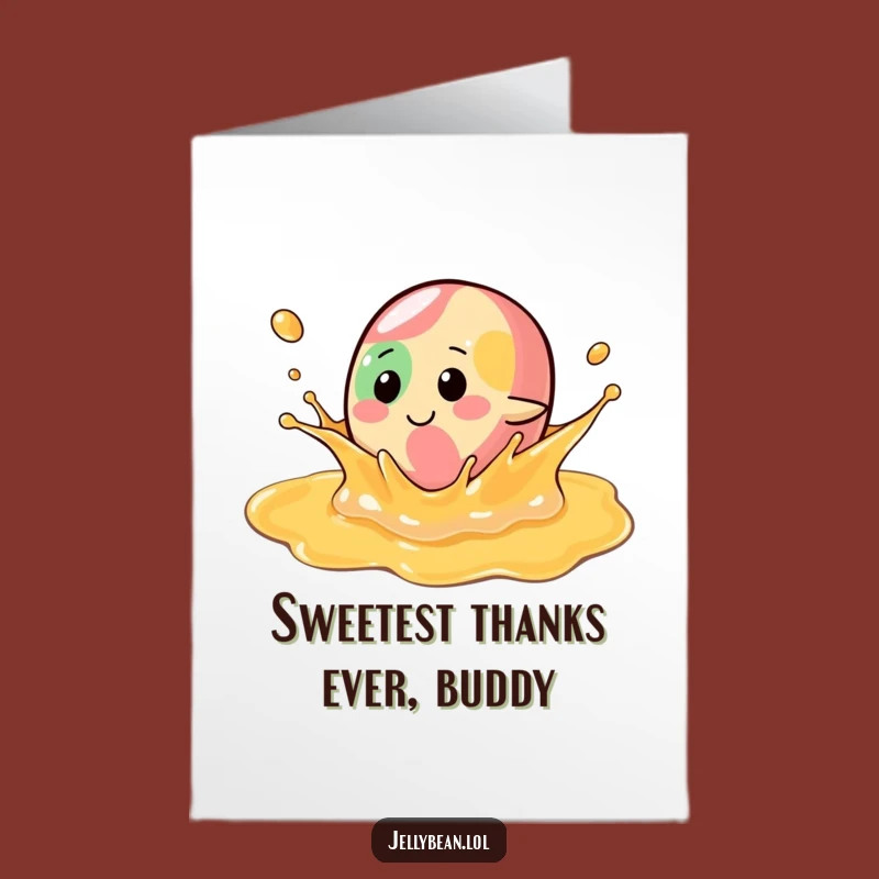 Free Printable Thank You Card: Syrup Splash Jelly Bean, Funny Downloadable Gratitude