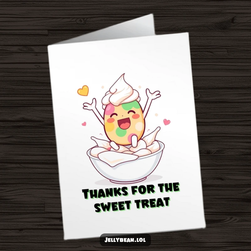 Funny Free Printable Thank You Card: A jelly bean character leaping with abandon into a bowl of creamy whipped cream.
